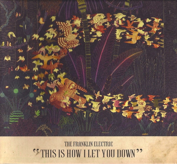 The Franklin Electric - This Is How I Let You Down / CD / Album