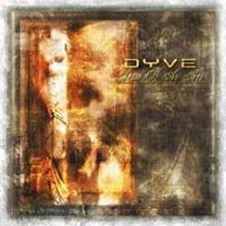 Dyve - Dust Of An Age / CD / Album