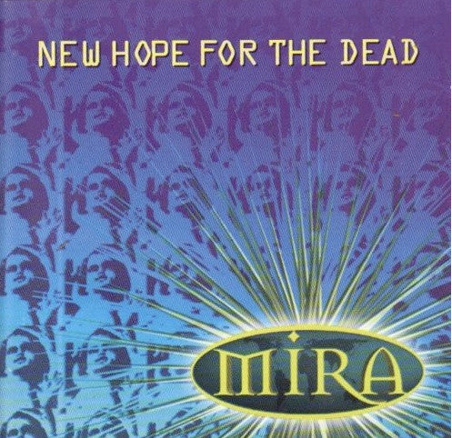 Mira - New Hope For The Dead / CD / Album