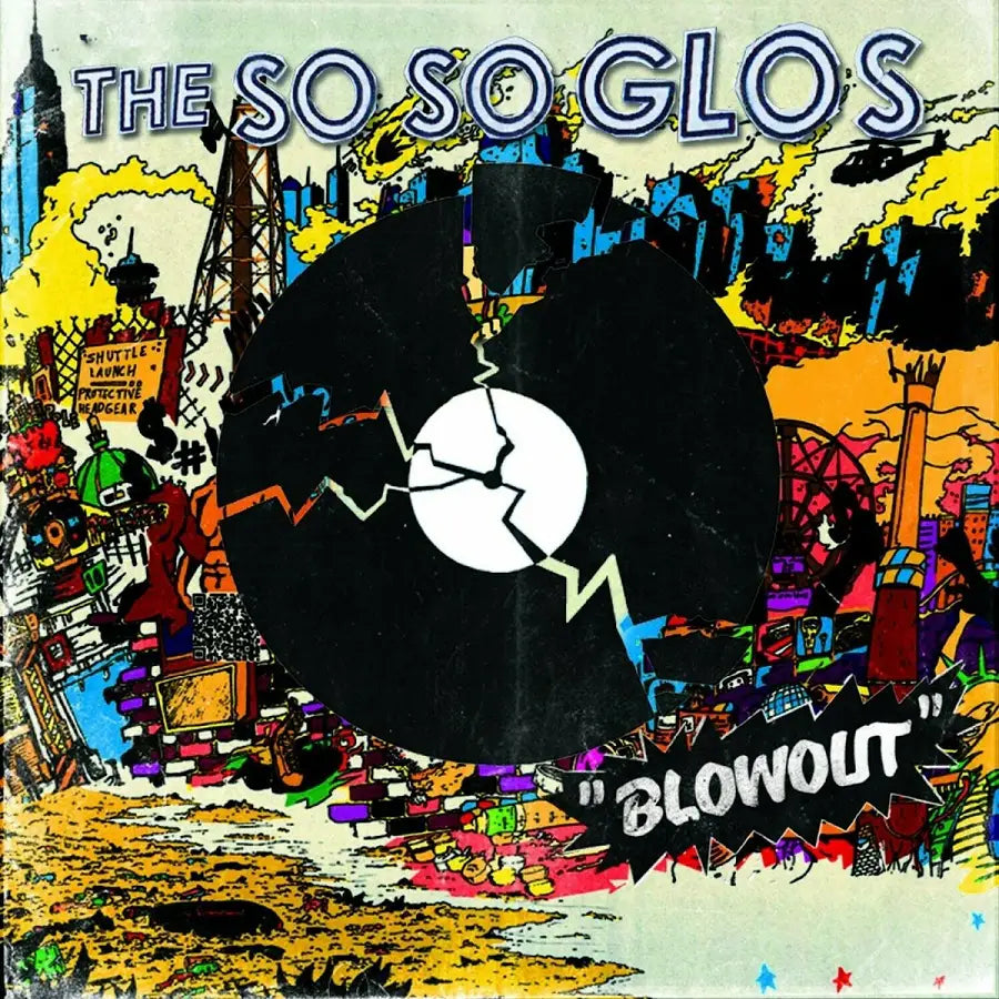 The So So Glos - Blowout / CD / Album