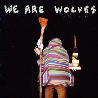 We Are Wolves - Non Stop / CD / Album