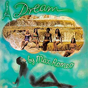 Max Romeo - A Dream / CD / Album / Reissue