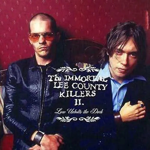 The Immortal Lee County Killers - Love Unbolts The Dark / CD / Album