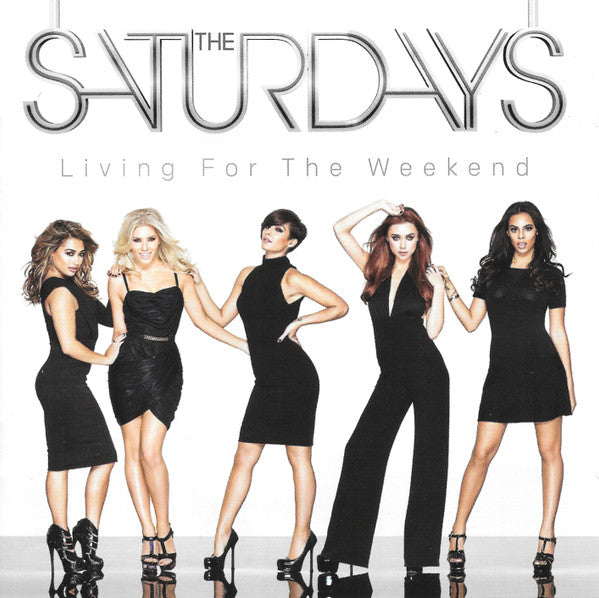 The Saturdays - Living For The Weekend / CD / Album