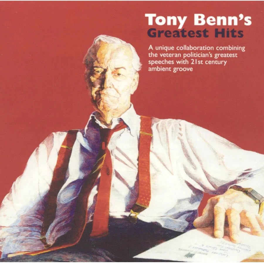 Tony Benn's - Tony Benn’s Greatest Hits / CD / Album