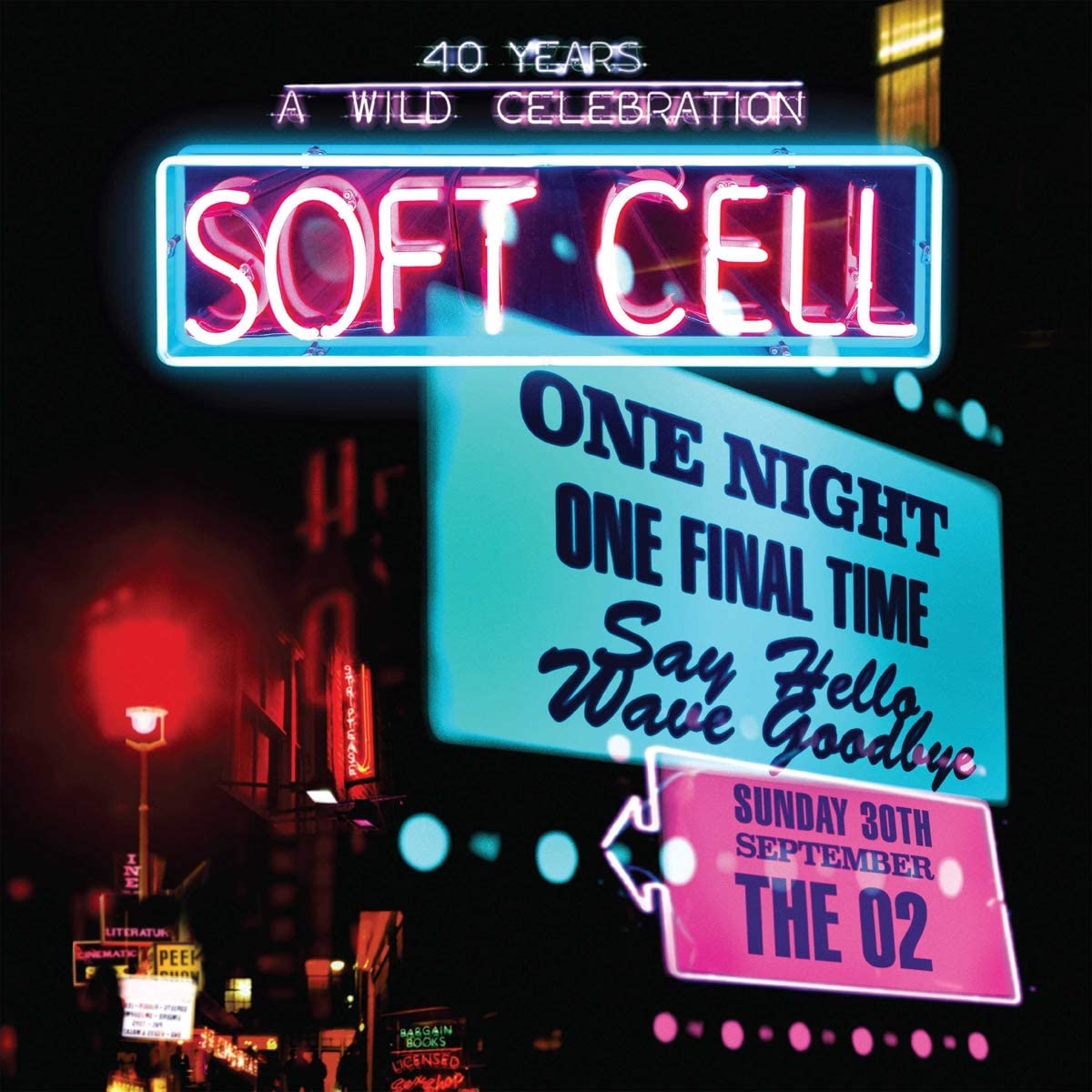 Soft Cell - Say Hello, Wave Goodbye (40 Years: A Wild Celebration) / 2CD + DVD / Album