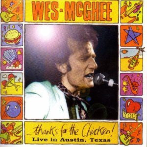 Wes McGhee - Thanks For The Chicken! Live In Austin Texas / CD / Album