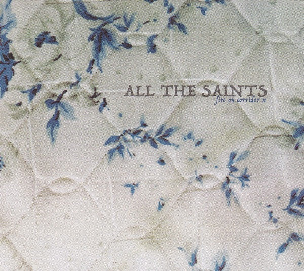 All The Saints - Fire On Corridor / CD / Album / Reissue