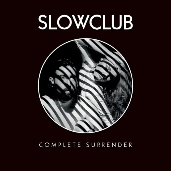 Slowclub - Complete Surrender / CD / Album