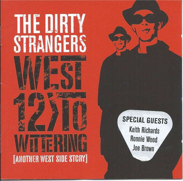 The Dirty Strangers - West 12 To Wittering / CD / Album