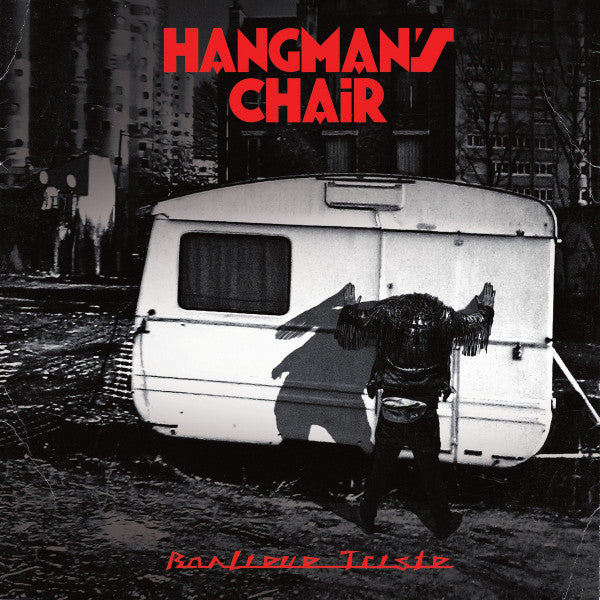 Hangman's Chair - Banlieue Triste / CD / Album