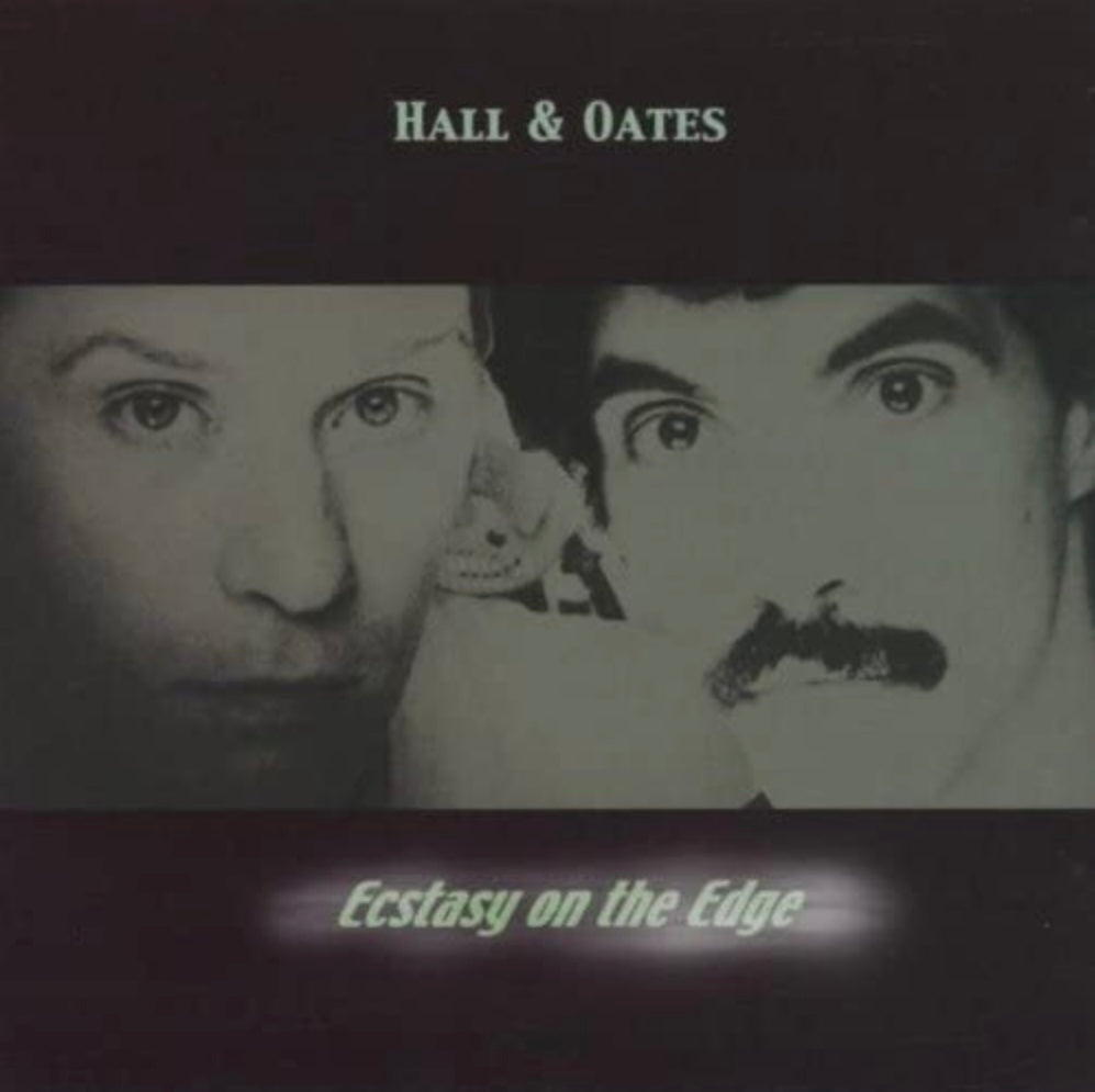 Hall & Oates - Ecstacy On The Edge / CD / Album