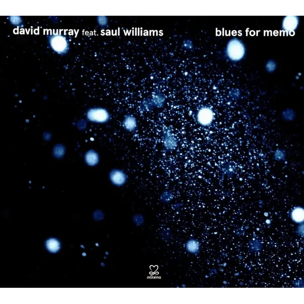 David Murray Feat. Saul Williams - Blues For Memo / CD / Album