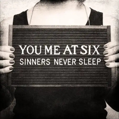 You Me At Six - Sinners Never Sleep / CD / Album