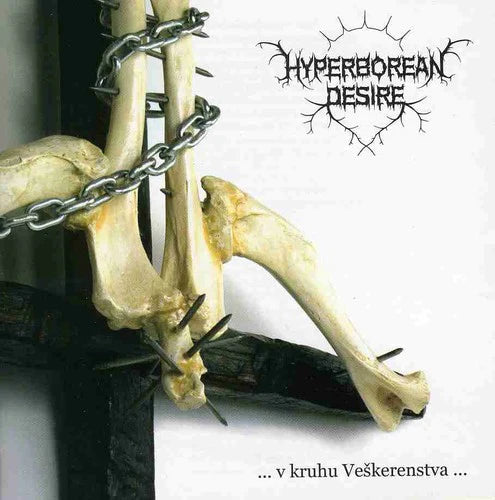 Hyperborean Desire - V Kruhu Veskerenstva / CD / Album